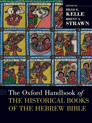 cover image of The Oxford Handbook of the Historical Books of the Hebrew Bible